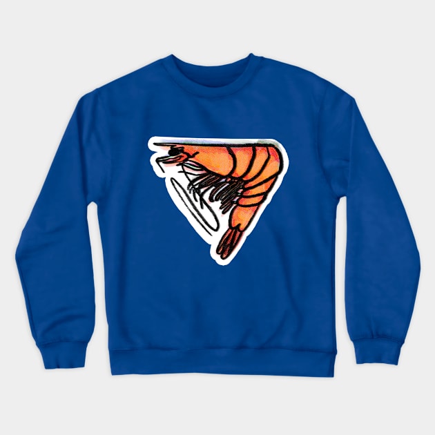 Shrimp! Crewneck Sweatshirt by Elliot HT Art